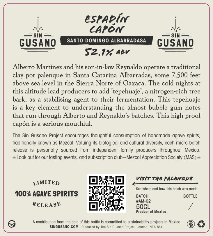 Back label of the Espadín Capón - Santa Catarina Albarradas Mezcal. Limited bottling available at Sin Gusano