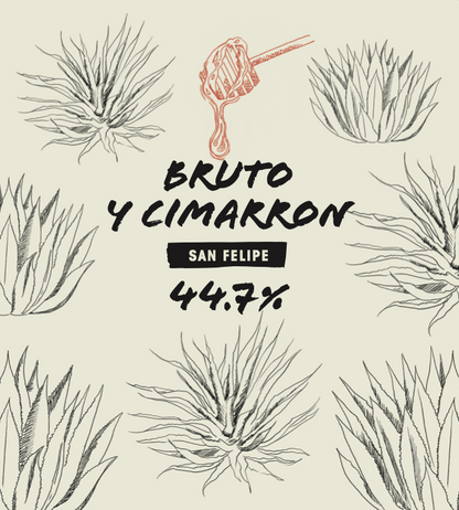 label for the Bruto y Cimarron - San Felipe, Guanajuato small batch Mezcal exclusively available at Sin Gusano