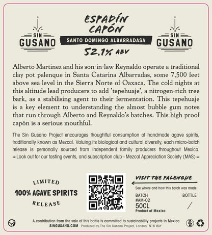 Back label of the Espadín Capón - Santa Catarina Albarradas Mezcal. Limited bottling available at Sin Gusano