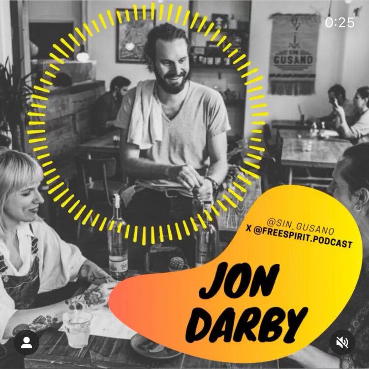 Free Spirit Podcast featuring Jon Darby from the Sin Gusano project