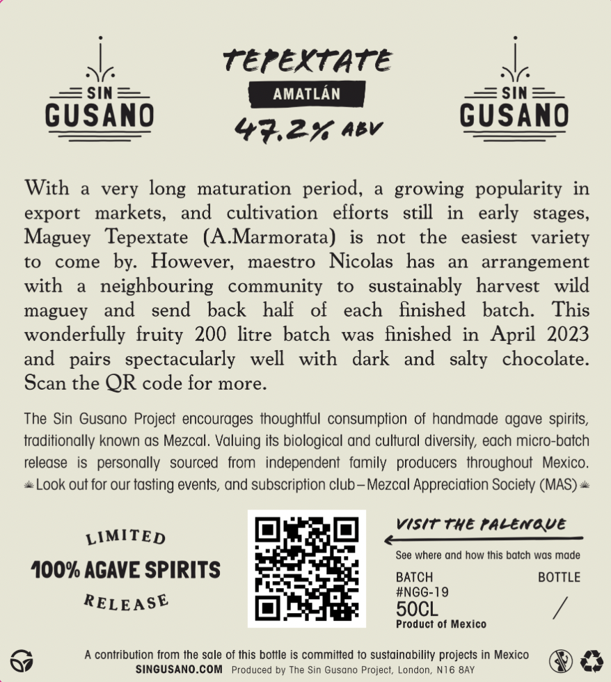 Back label of the Tepextate - Amatlán Mezcal. Limited bottling available at Sin Gusano 